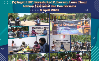 Peringati HUT Bawaslu Ke-12, Bawaslu Luwu Timur  Adakan Aksi Sosial dan Doa Bersama