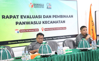 Evaluasi dan Pembinaan Panwascam, Zaenal Arifin Pesan Jaga Soliditas dan Kuasai Regulasi