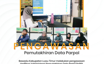 Bawaslu Kabupaten Luwu Timur melakukan pengawasan langsung terhadap pelaksanaan verifikasi pemutakhiran data partai politik secara berkelanjutan melalui Sistem Informasi Partai Politik (Sipol) yang dilaksanakan oleh Komisi Pemilihan Umum (KPU) Kabupaten Luwu Timur, Senin (29/6/2026)